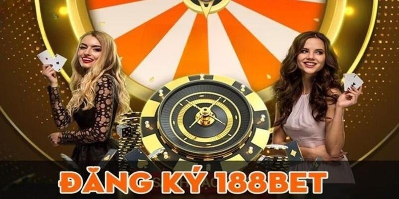 Điều kiện trước khi đăng ký 188BET 