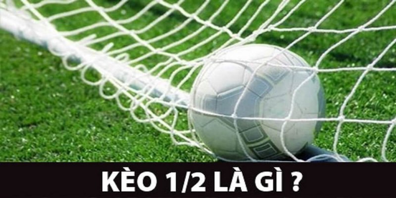 Kèo chấp nữa trái 188bet